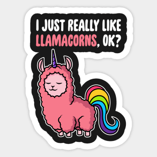 I Just Really Like Llamacorns OK ? Cute Llama Toddlers Kids graphic Sticker